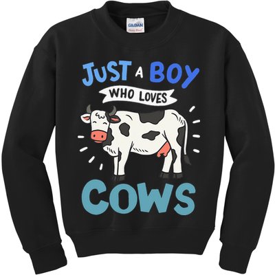 Just a  Who Loves Cows Funny Cows Lover Gift Kids Sweatshirt