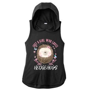 Just A Who Loves Hedgehogs Forest Animal Cute Hedgehog Gift Ladies PosiCharge Tri-Blend Wicking Draft Hoodie Tank