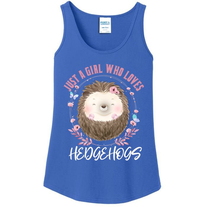 Just A Who Loves Hedgehogs Forest Animal Cute Hedgehog Gift Ladies Essential Tank