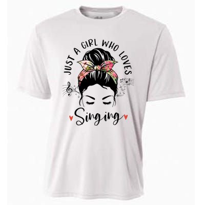 Just A Who Loves Singing Hair Bun Gifts For Singer Cooling Performance Crew T-Shirt