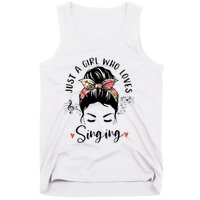 Just A Who Loves Singing Hair Bun Gifts For Singer Tank Top