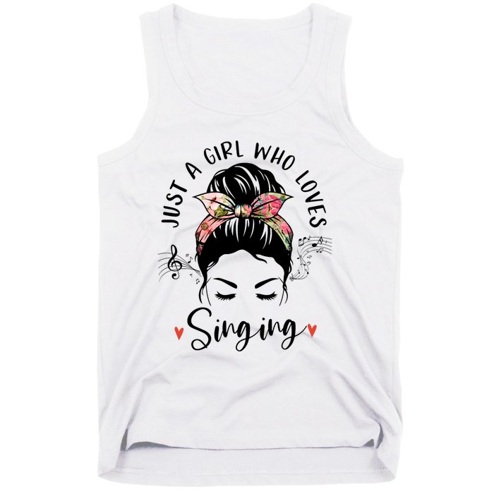 Just A Who Loves Singing Hair Bun Gifts For Singer Tank Top