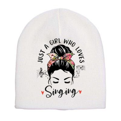 Just A Who Loves Singing Hair Bun Gifts For Singer Short Acrylic Beanie