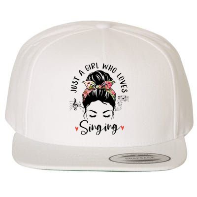 Just A Who Loves Singing Hair Bun Gifts For Singer Wool Snapback Cap