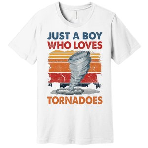 Just A Who Loves Tornado Premium T-Shirt