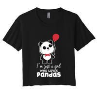 Just A Who Loves Pandas Panda Meaningful Gift Funny Gift Women's Crop Top Tee