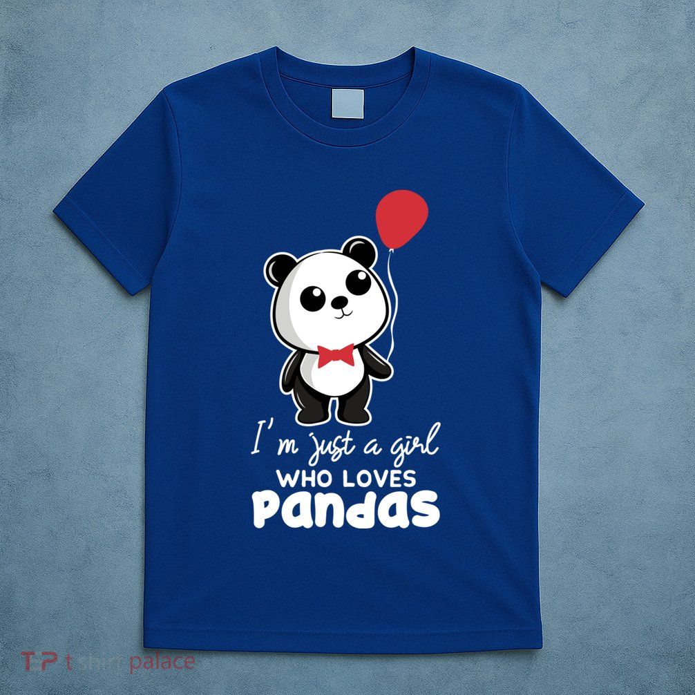 Just A Who Loves Pandas Panda Meaningful Gift Funny Gift T-Shirt