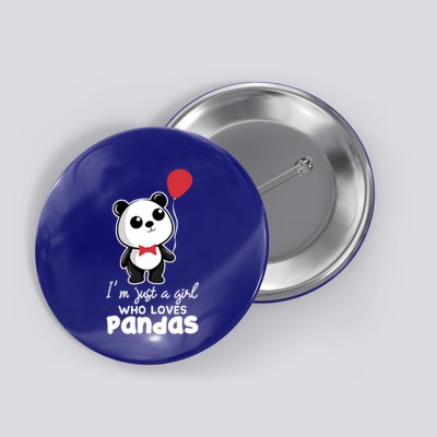 Just A Who Loves Pandas Panda Meaningful Gift Funny Gift Button