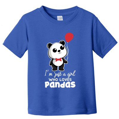 Just A Who Loves Pandas Panda Meaningful Gift Funny Gift Toddler T-Shirt