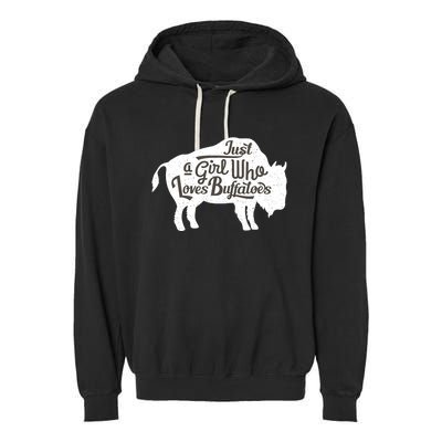 Just A  Who Loves Buffaloes Buffalo Bison Lover  Garment-Dyed Fleece Hoodie