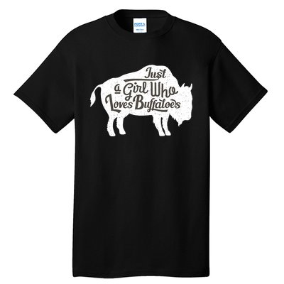 Just A  Who Loves Buffaloes Buffalo Bison Lover  Tall T-Shirt