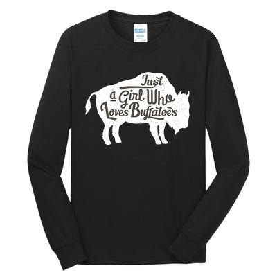 Just A  Who Loves Buffaloes Buffalo Bison Lover  Tall Long Sleeve T-Shirt