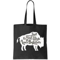 Just A  Who Loves Buffaloes Buffalo Bison Lover  Tote Bag