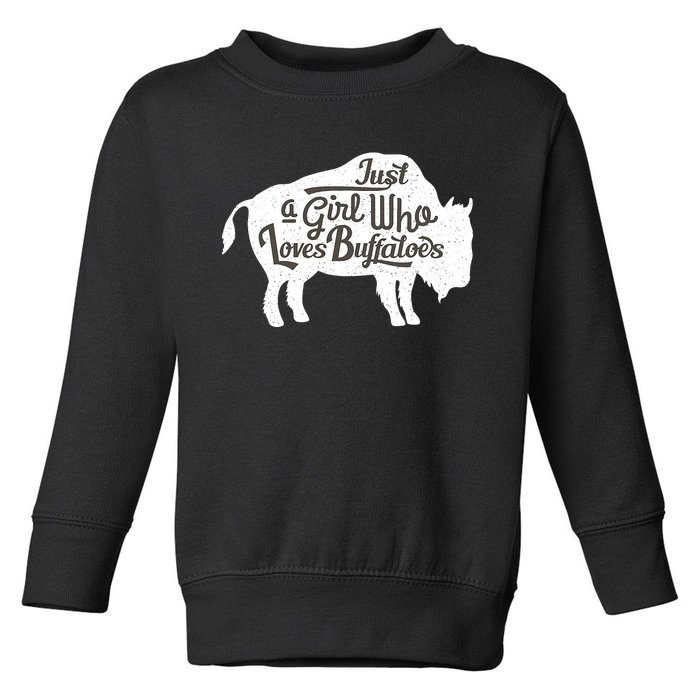 Just A  Who Loves Buffaloes Buffalo Bison Lover  Toddler Sweatshirt