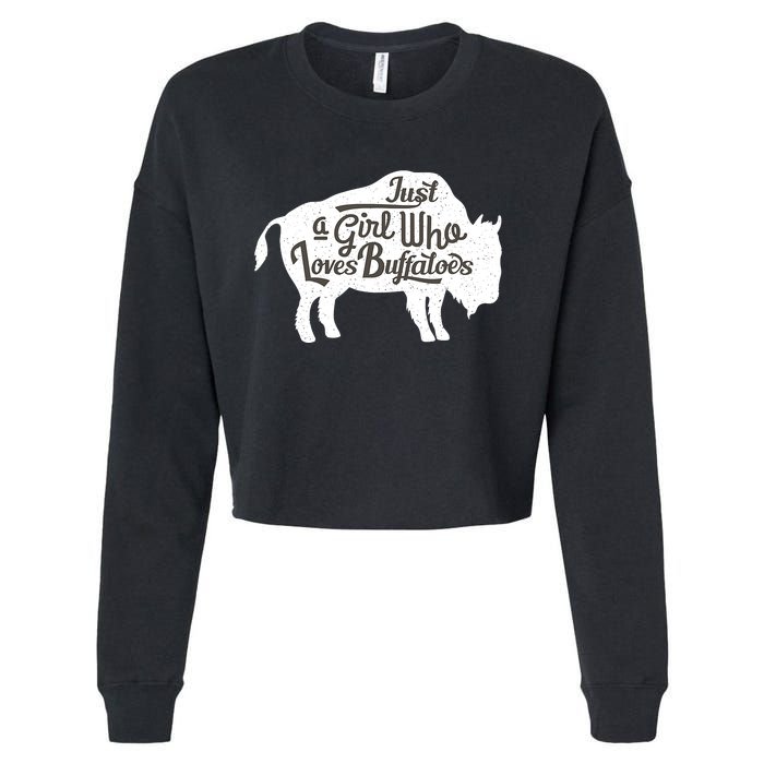 Just A  Who Loves Buffaloes Buffalo Bison Lover  Cropped Pullover Crew