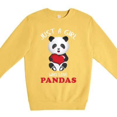 Just A Who Loves Pandas Valentines Day Cute Bear Funny Gift Great Gift Premium Crewneck Sweatshirt