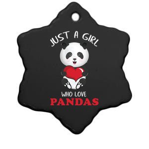 Just A Who Loves Pandas Valentines Day Cute Bear Funny Gift Great Gift Ceramic Star Ornament