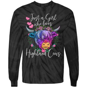 Just a Who Loves Highland Cows gift farmer Tie-Dye Long Sleeve Shirt