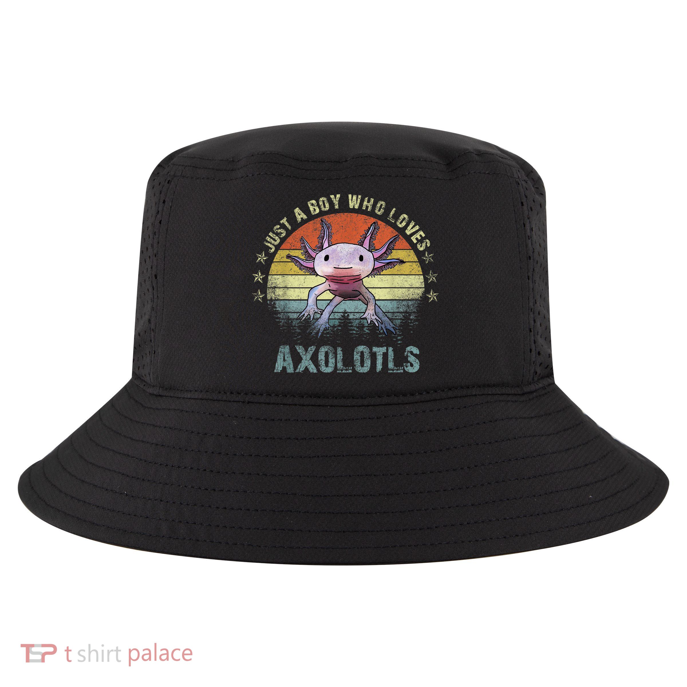 Just A  Who Loves Axolotls Funny Axolotl Gift for Boys Cool Comfort Performance Bucket Hat
