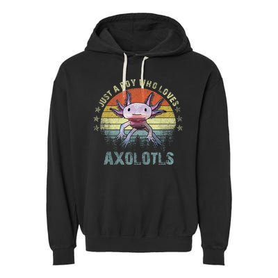 Just A  Who Loves Axolotls Funny Axolotl Gift for Boys Garment-Dyed Fleece Hoodie