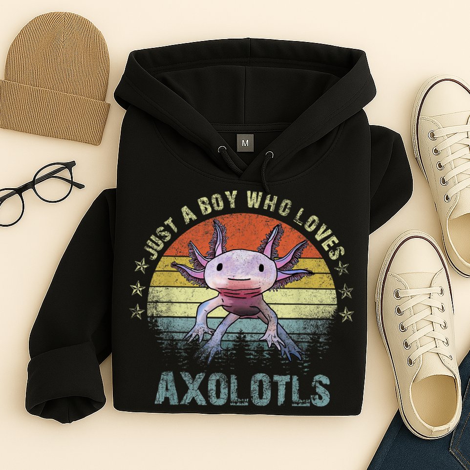 Just A  Who Loves Axolotls Funny Axolotl Gift for Boys Hoodie