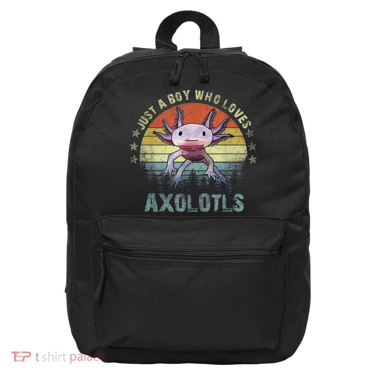Just A  Who Loves Axolotls Funny Axolotl Gift for Boys 16 in Basic Backpack