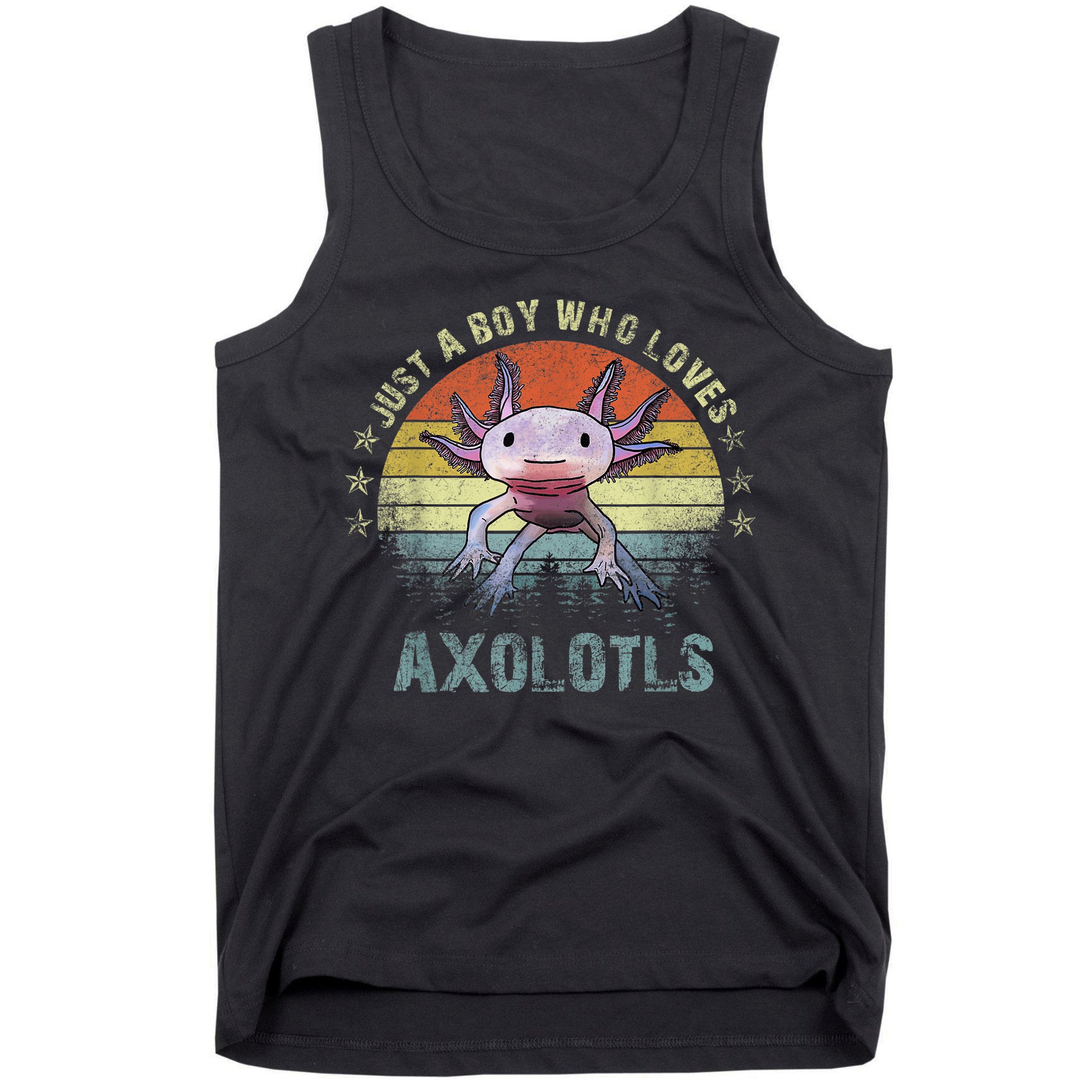 Just A  Who Loves Axolotls Funny Axolotl Gift for Boys Tank Top