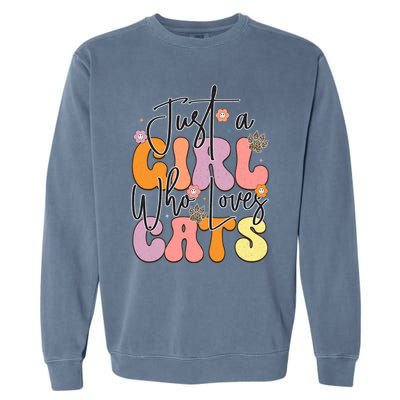 Just A Who Loves Cats Retro Vintage Cute Gift Garment-Dyed Sweatshirt