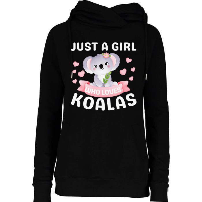 Just A Who Loves Koala Bear Dad Mom Birthday Gifts Womens Funnel Neck Pullover Hood