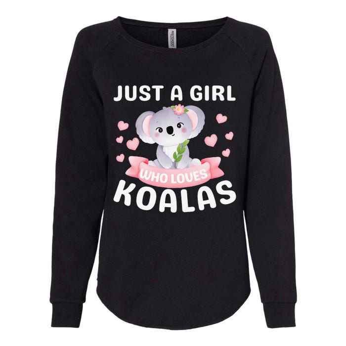 Just A Who Loves Koala Bear Dad Mom Birthday Gifts Womens California Wash Sweatshirt