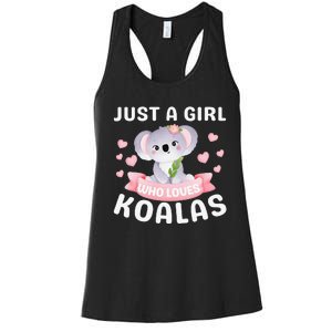 Just A Who Loves Koala Bear Dad Mom Birthday Gifts Women's Racerback Tank