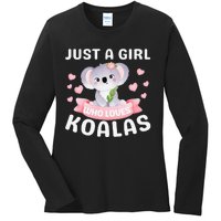 Just A Who Loves Koala Bear Dad Mom Birthday Gifts Ladies Long Sleeve Shirt