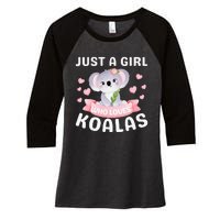 Just A Who Loves Koala Bear Dad Mom Birthday Gifts Women's Tri-Blend 3/4-Sleeve Raglan Shirt