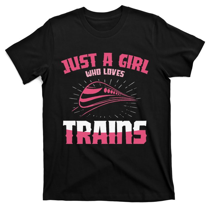 Just A  Who Loves Trains Locomotive Model Train T-Shirt