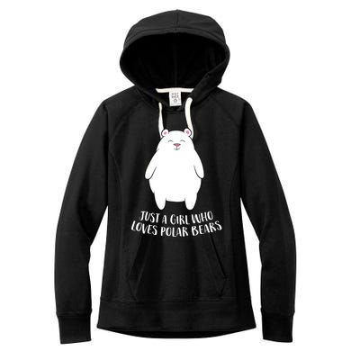 Just A Who Loves Polar Bears Cute Polar Bear Cute Gift Women's Fleece Hoodie