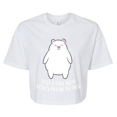 Just A Who Loves Polar Bears Cute Polar Bear Cute Gift Bella+Canvas Jersey Crop Tee