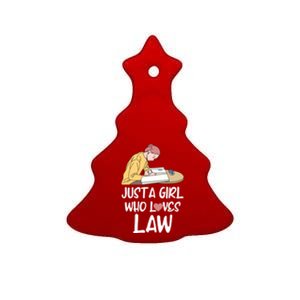 Just A Who Loves Law Great Gift Student Attorney Future Lawyers Cute Gift Ceramic Tree Ornament