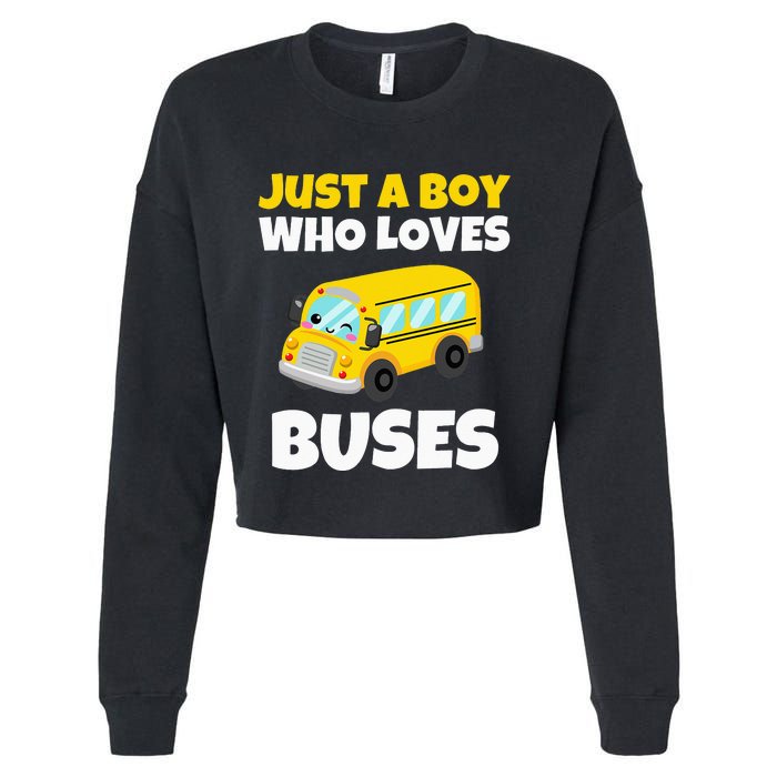 Just A  Who Loves Buses Yellow School Bus Lover Cropped Pullover Crew