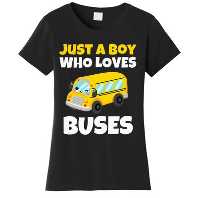 Just A  Who Loves Buses Yellow School Bus Lover Women's T-Shirt