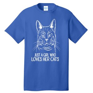 Just A Who Loves Her Cats Gift Tall T-Shirt