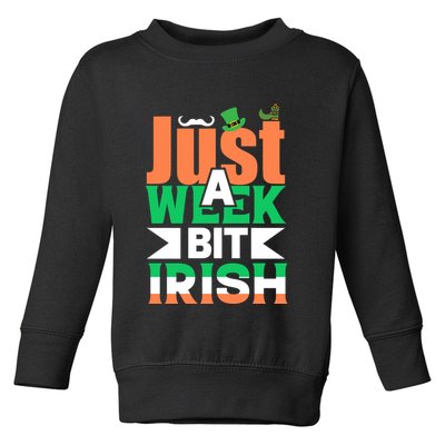 Just A Week Bit Irish Toddler Sweatshirt