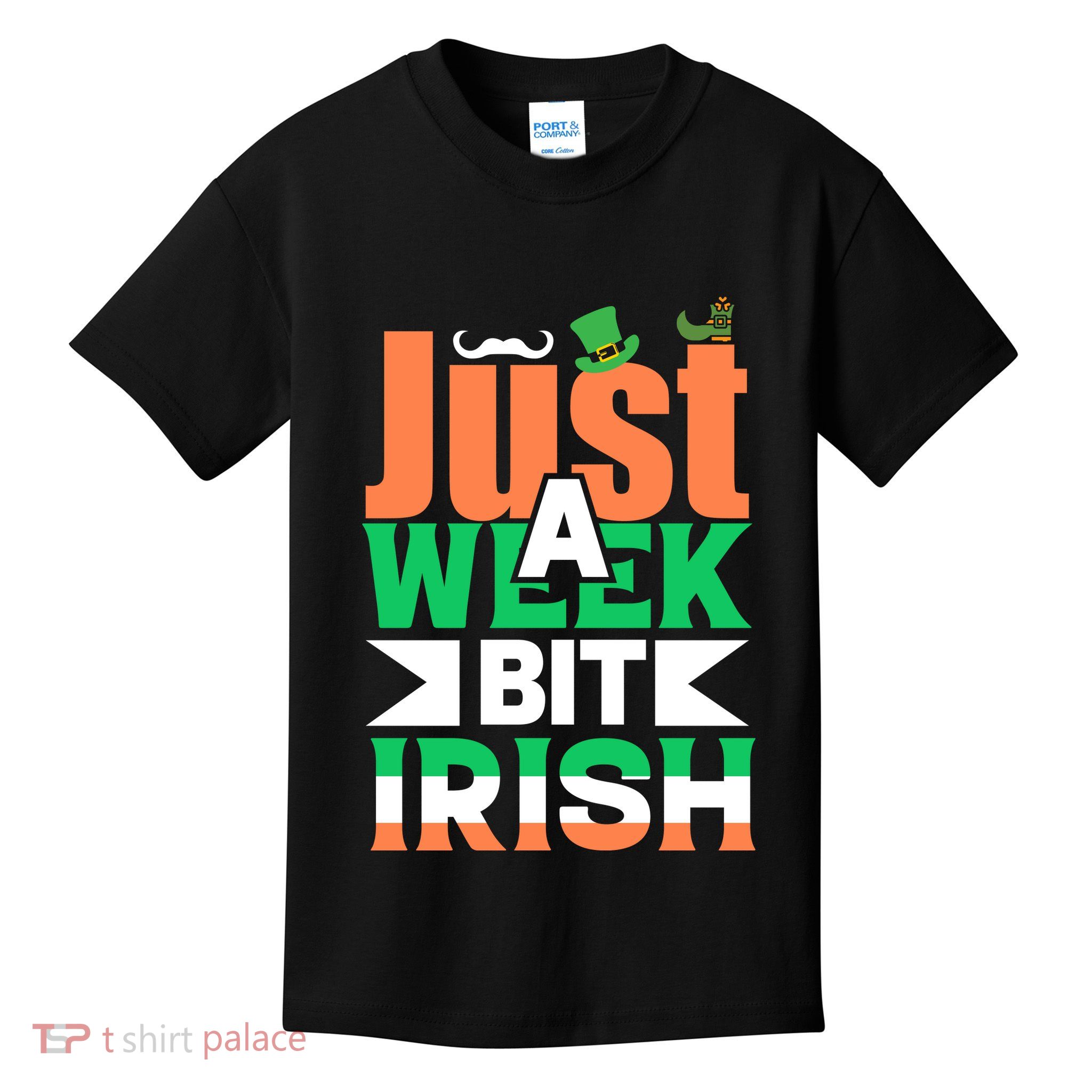 Just A Week Bit Irish Kids T-Shirt