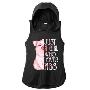 Just A Who Loves Pigs Funny Pig Farmer Gift Gift Ladies PosiCharge Tri-Blend Wicking Draft Hoodie Tank