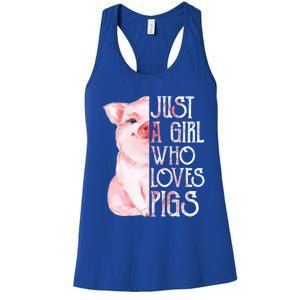 Just A Who Loves Pigs Funny Pig Farmer Gift Gift Women's Racerback Tank