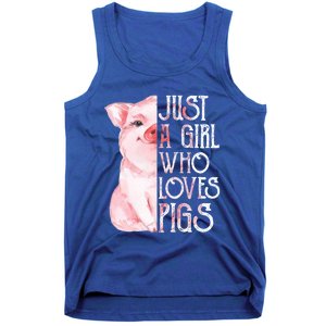 Just A Who Loves Pigs Funny Pig Farmer Gift Gift Tank Top