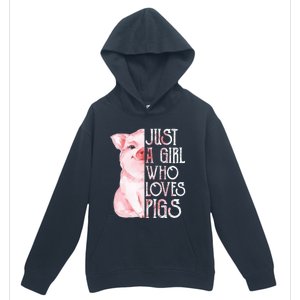 Just A Who Loves Pigs Funny Pig Farmer Gift Gift Urban Pullover Hoodie