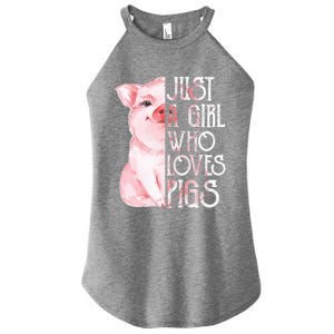 Just A Who Loves Pigs Funny Pig Farmer Gift Gift Women's Perfect Tri Rocker Tank