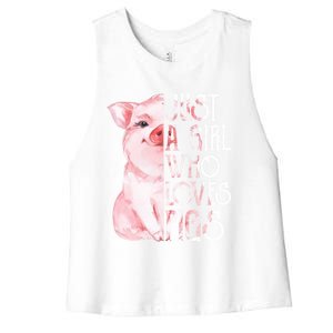 Just A Who Loves Pigs Funny Pig Farmer Gift Gift Women's Racerback Cropped Tank