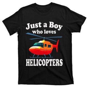 Just A Who Loves Helicopters Aviator Pilot T-Shirt