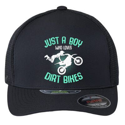 Just a  who loves Dirt Bikes Motocross Flexfit Unipanel Trucker Cap